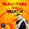 Enamorada 2k20 - Single