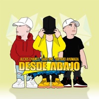 Desde Abajo - Single - Gabo One, Alexis Chaires & Richard Ahumada