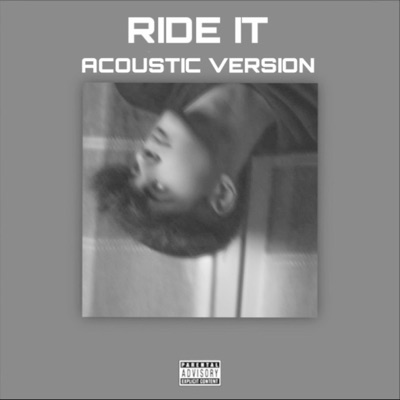 Ride It (Acoustic Version) - Single