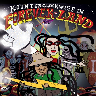Kounterclockwise in Forever Land