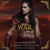 War: The Four Horsemen, Book 2 (Unabridged) - Laura Thalassa
