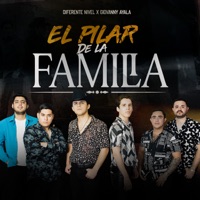 El Pilar De La Familia - Single - Diferente Nivel & Giovanny Ayala