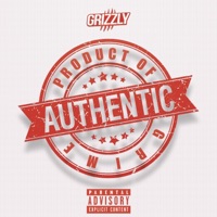 Authentic (Product of Grime) - EP - Grizzly