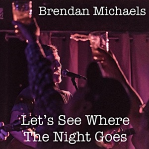 Let's See Where the Night Goes - Single