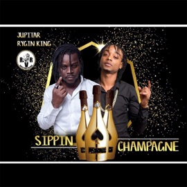 Sippin Champagne Jupitar & Rygin King
