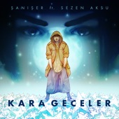 Kara Geceler (feat. Sezen Aksu) artwork