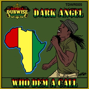 Who Dem a Call