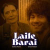 Laile Barai - Single