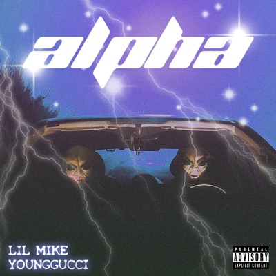 Alpha (feat. Young Gucci) - Single
