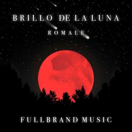 Brillo de la Luna - Single