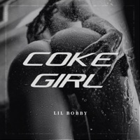 Coke Girl - Single - Lil Bobby