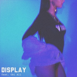Display (feat. OBI ALI) Laci Mercede