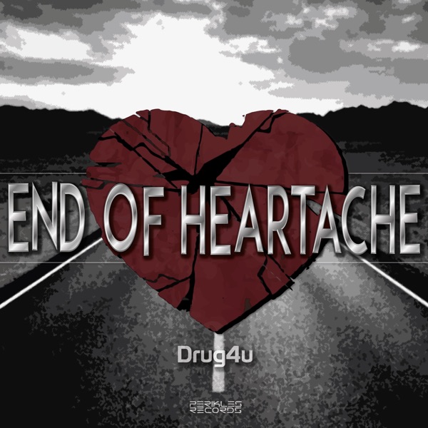 End of Heartache - Single