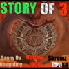 Story of 3 (feat. Outlaw 1500 & Skramz) - Single