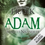Adam: Schattenwandler 6 - Jacquelyn Frank