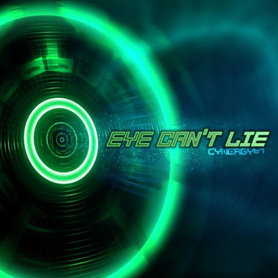 Eye Can't Lie - Single