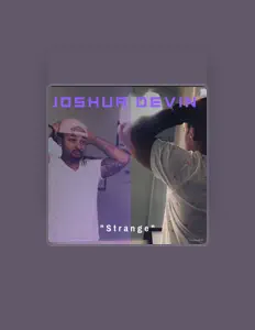 Dengarkan Joshua Devin, tonton video musik, baca bio, lihat tanggal tur & lainnya!