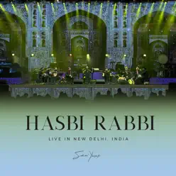 Hasbi Rabbi (Live in New Delhi) - Single - Sami Yusuf