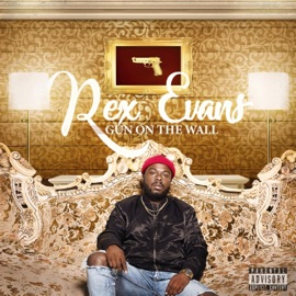 Walk Through (feat. RBE Reeko) Rex Evans