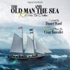 The Old Man and the Sea Return to Cuba (Original Soundtrack)