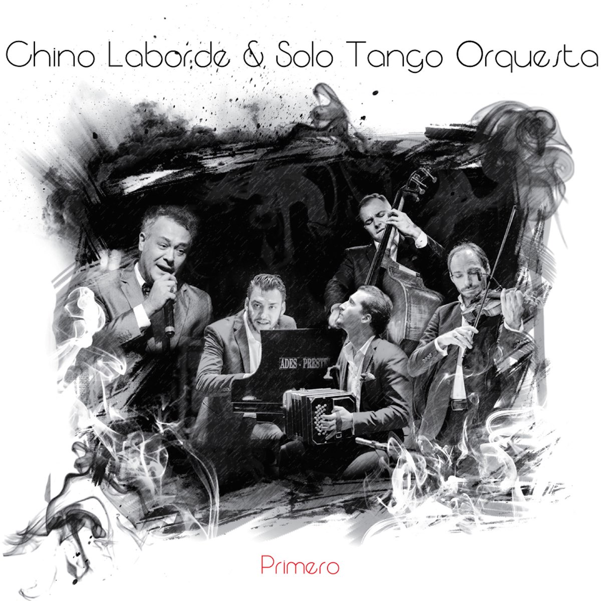 Primero di Solo Tango Orquesta & Chino Laborde su Apple Music