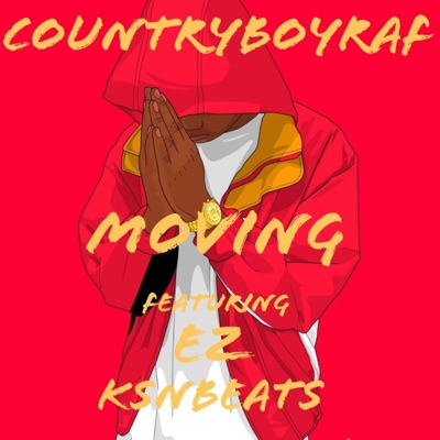 Moving (feat. Ez & Ksnbeats) - Single