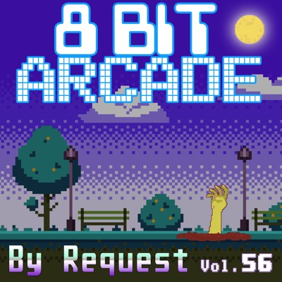 By Request, Vol. 56 - album by 8-Bit Arcade
