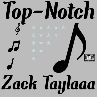 Top-Notch - Single