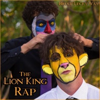 The Lion King Rap - Single - Bruce Lecky Way