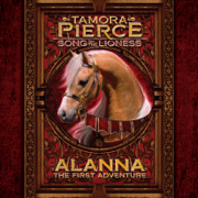 audiobook Alanna: The First Adventure: Song of the Lioness #1 (Unabridged)