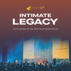 Intimate Legacy - Symphony Worship