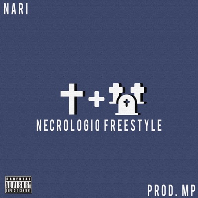 Necrologio freestyle (feat. Nari) - Single