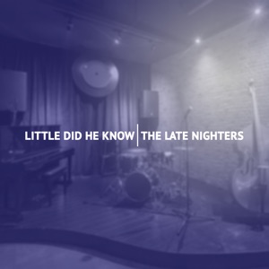 Little Did He Know - Single