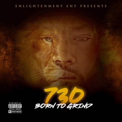 730 Born to Grind