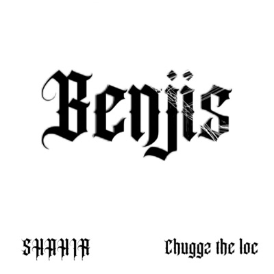 Benjis (feat. Chuggz the Loc) - Single