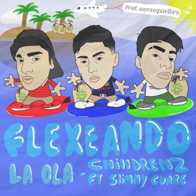 Flexeando la Ola (feat. Slimmy Cuare) - Single
