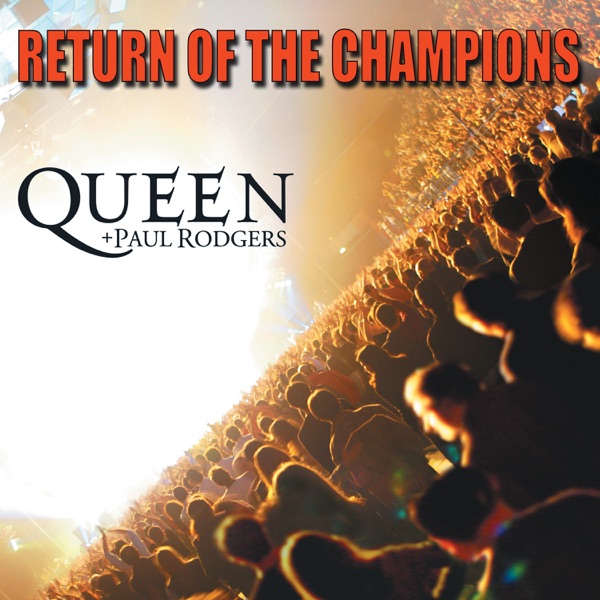 Return of the Champions (Video Clips 1) - Queen