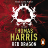 Red Dragon (Abridged) - Thomas Harris
