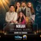 Nikah (Original Score) - Sahir Ali Bagga lyrics