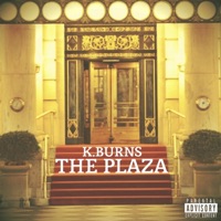 The Plaza - EP - K.Burns