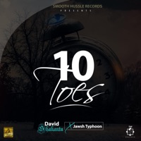 10 Toes (feat. Jawsh Typhoon) - Single - David Shakantu