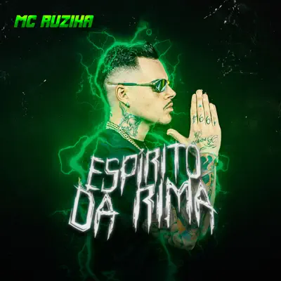 Espirito da Rima - Single - Mc Ruzika
