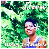 Nodaru Veitalatala - Single - Elena
