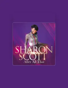 Dengarkan Sharon Scott, tonton video musik, baca bio, lihat tanggal tur & lainnya!