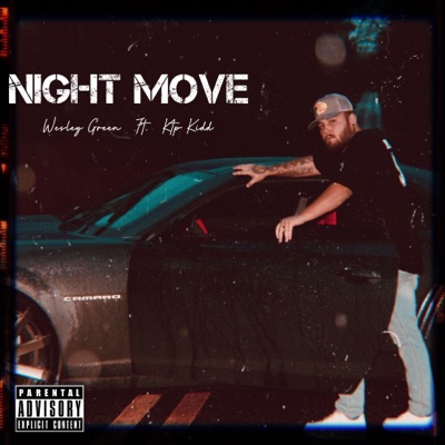 Night Move (feat. KTP Kidd) - Single