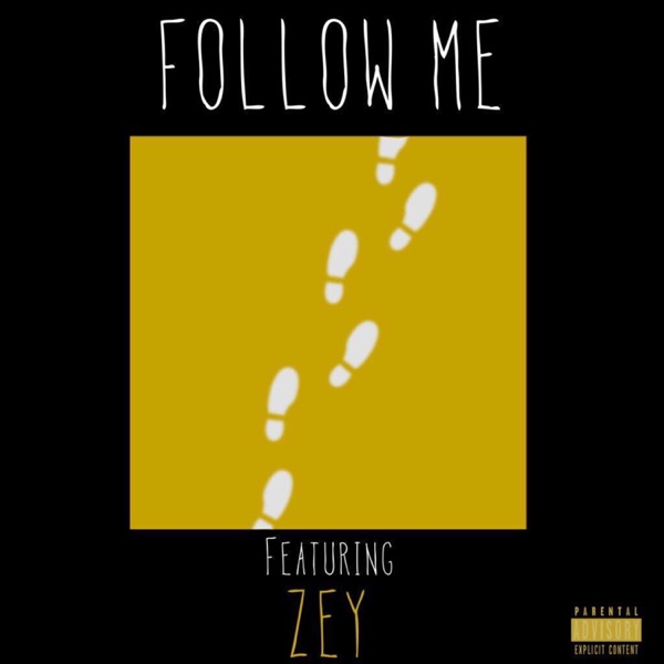 Follow Me (feat. ZEY)