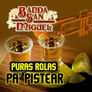 Puras Rolas Pa' Pistear