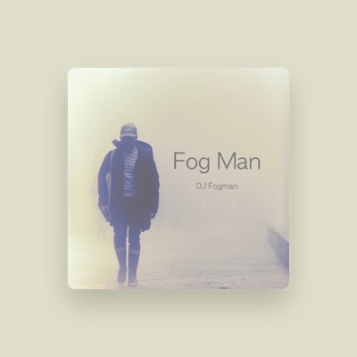 Listen to DJ Fogman, watch music videos, read bio, see tour dates & more!
