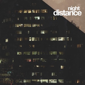 Night Distance - Single