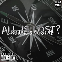 all is lost?Until it's Found. - Primero